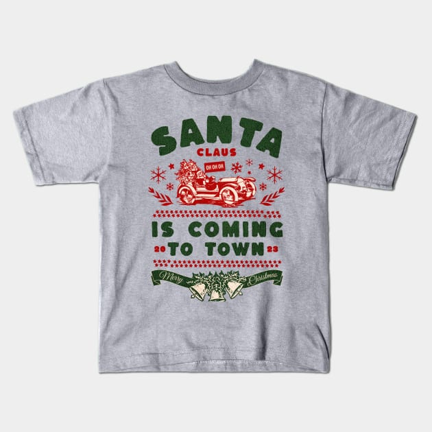 Santa claus is coming Kids T-Shirt by Myartstor 